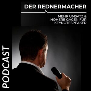 Eine Aufstellung bekannter Podcast Folgen mit dem Rednermacher und Tipps für Vortragsredner